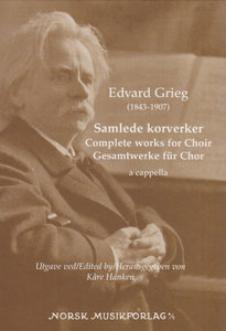 Gesamtwerke für Chor / Complete Works for Choir