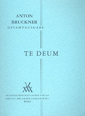 Te Deum C-Dur (1884)