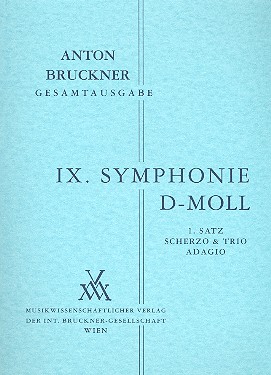 Sinfonie Nr. 9 d-moll - 1. Satz-Scherzo & Trio-Adagio