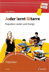 Jeder lernt Gitarre - Populäre Lieder und Songs