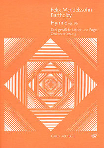 Drei geistliche Lieder und Fuge, op. 96 (Hymne)