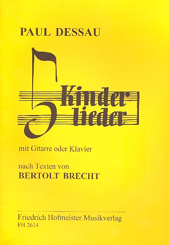 5 Kinderlieder nach Texten von Bertold Brecht