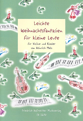 Leichte Weihnachtsfantasien für kleine Leute op. 5