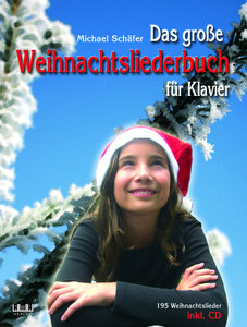 Das große Weihnachtsliederbuch für Klavier