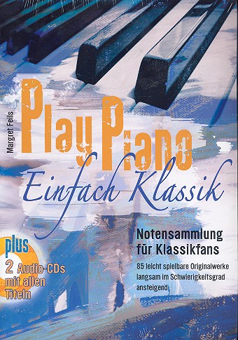 Play Piano - Einfach Klassik