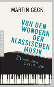 Von den Wundern der Klassischen Musik