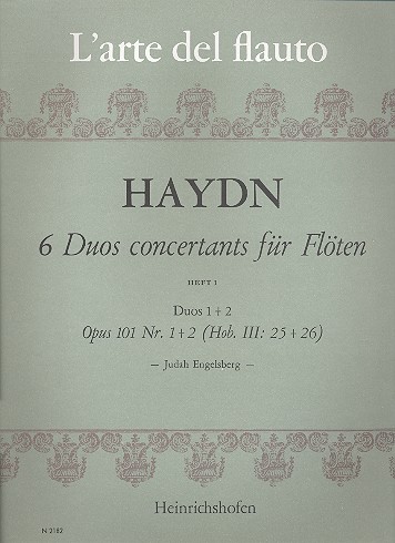 6 Duos concertants op. 101 Band 1 (Nr. 1-2 Hob. III:25-26)