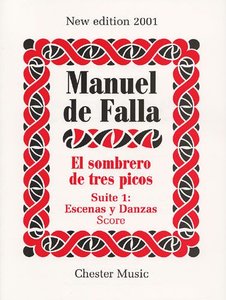 Three Cornered Hat Suite Nr. 1 (Scenes & Dances)