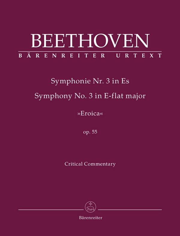 Sinfonie Nr. 3 Es-Dur op. 55 "Eroica"