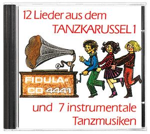 12 Lieder aus dem Tanzkarussell 1