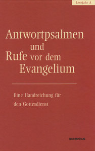 Antwortpsalmen und Rufe vor dem Evangelium, Lesejahr A