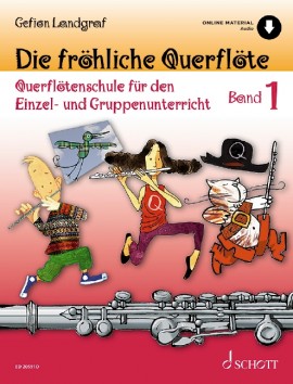 Die fröhliche Querflöte Band 1