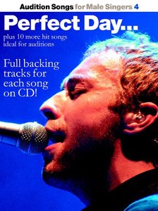 Perfect Day - Audition Songs for Male Singers 4