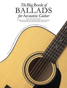 Big Book of Ballads for Acoustic Guitar