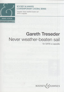 Never weather-beaten sail