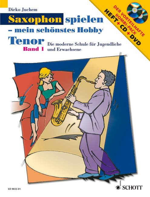 Saxophon Spielen - mein schönstes Hobby Band 1