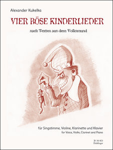 Vier böse Kinderlieder