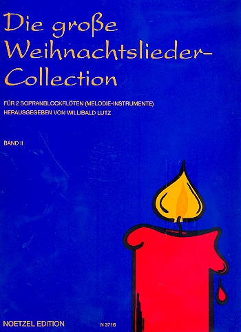 Die große Weihnachtslieder Collection Band 2