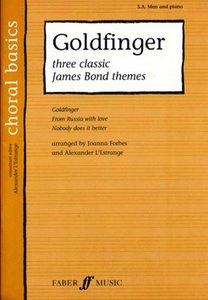 Goldfinger : Three Classic James Bond Themes