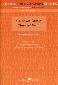 Go down, Moses - Three Spirituals