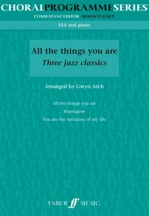 All the things you are - Three Jazz Classics