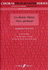 Go down, Moses - Three Spirituals