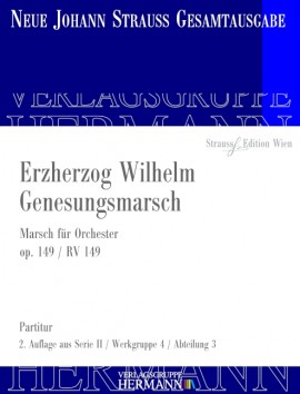 Erzherzog Wilhelm Genesungs Marsch op. 149