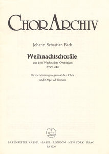 Weihnachtschoräle aus dem Weihnachtsoratorium, BWV 248