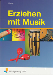 Erziehen mit Musik