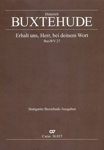 Erhalt uns, Herr, bei deinem Wort, BuxWV 27