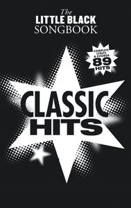 Classic Hits - The Little Black Songbook