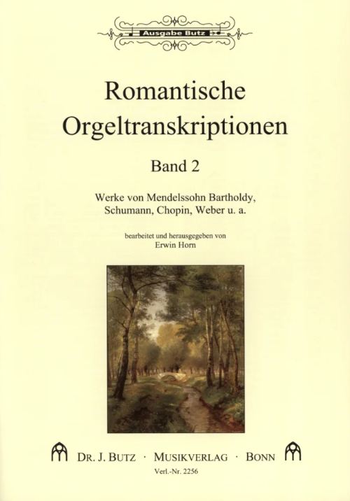 Romantische Orgeltranskriptionen Band 2