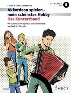 Der Konzertband - Akkordeon spielen mein schönstes Hobby