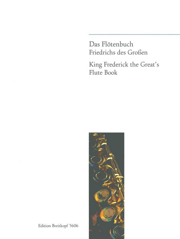 Das Flötenbuch Friedrichs des Großen