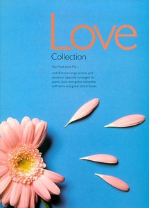Love Collection - You must Love me