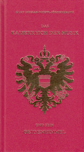 Das Kaiserreich der Musik und sein Geigenhimmel