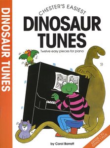 Chester's Easiest DINOSAUR TUNES