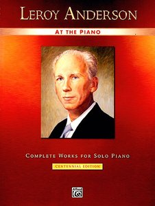 Leroy Anderson at the Piano