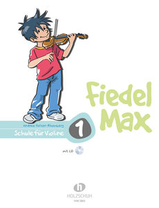 Fiedel Max Schule Band 1