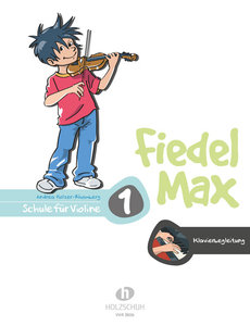 Fiedel Max Schule Band 1 - Klavierbegleitung