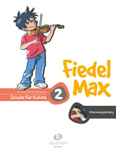 Fiedel Max Schule Band 2 - Klavierbegleitung