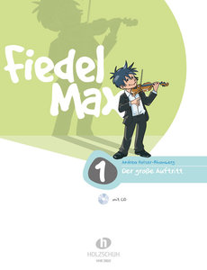 Fiedel Max Der große Auftritt Band 1