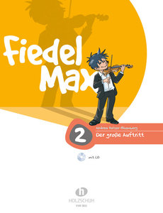 Fiedel Max Der große Auftritt Band 2