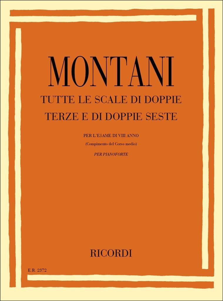Tutte le Scale di doppie terze e di doppie seste per l'esame di VIII anno