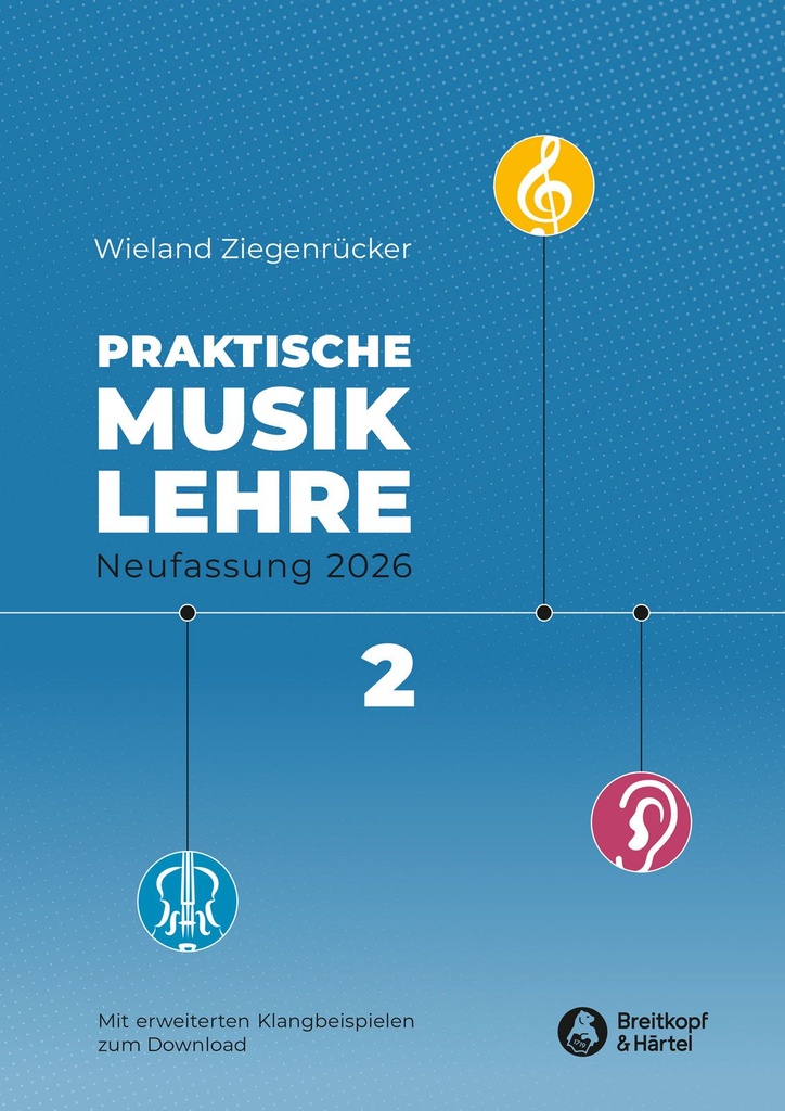 Praktische Musiklehre Heft 2 - Neufassung 2026
