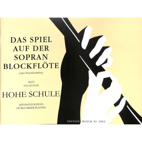 Das Spiel auf der Sopranblockflöte Band 2
