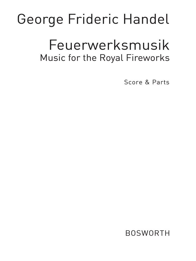 Feuerwerksmusik (1. Ouvertüre, 2. Allegro)