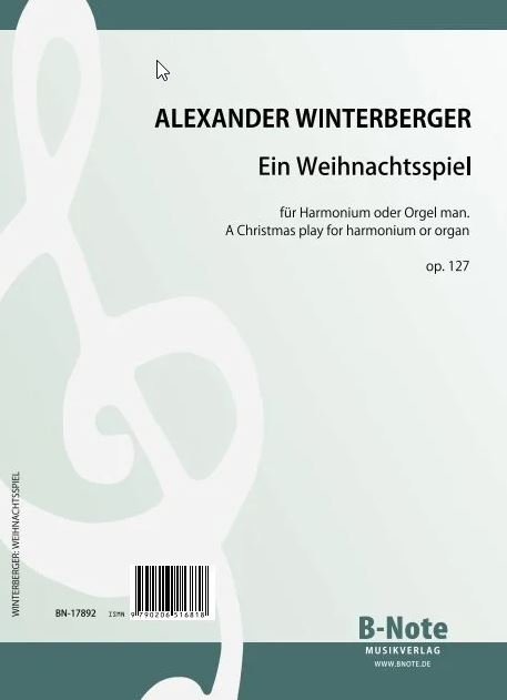 Ein Weihnachtsspiel op. 127