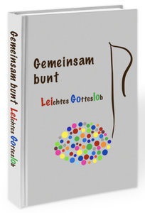 LeiGoLo - Gemeinsam bunt - Leichtes Gotteslob