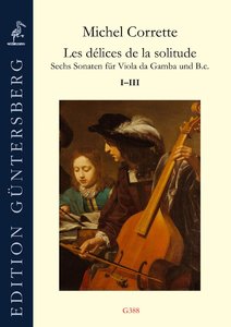 Les delices de la solitude op. 20 Band 1 (Nr. I - III)